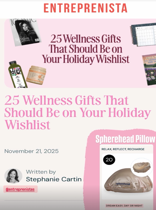 Entreprenista Holiday Wellness Wish List Featuring Spherehead Pillow